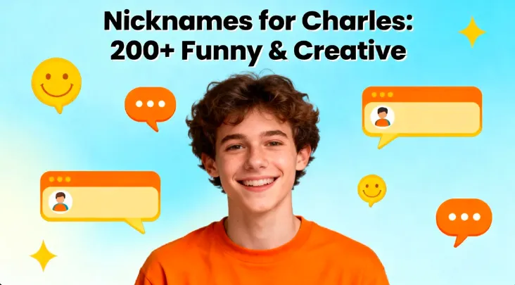 Nicknames for Charles : 200+ Funny & Creative