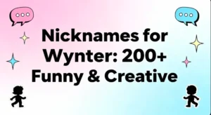 Nicknames for Wynter : 200+ Funny & Creative