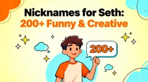 Nicknames for Seth : 200+ Funny & Creative