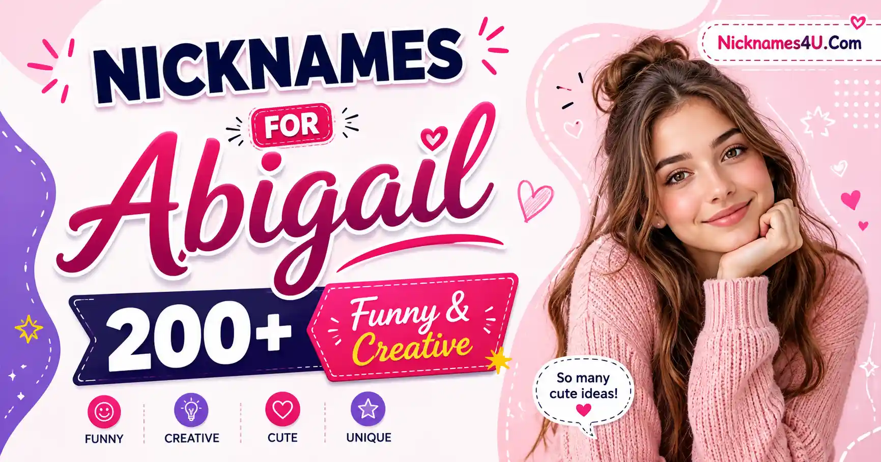 Nicknames for Abigail 200+ Funny & Creative