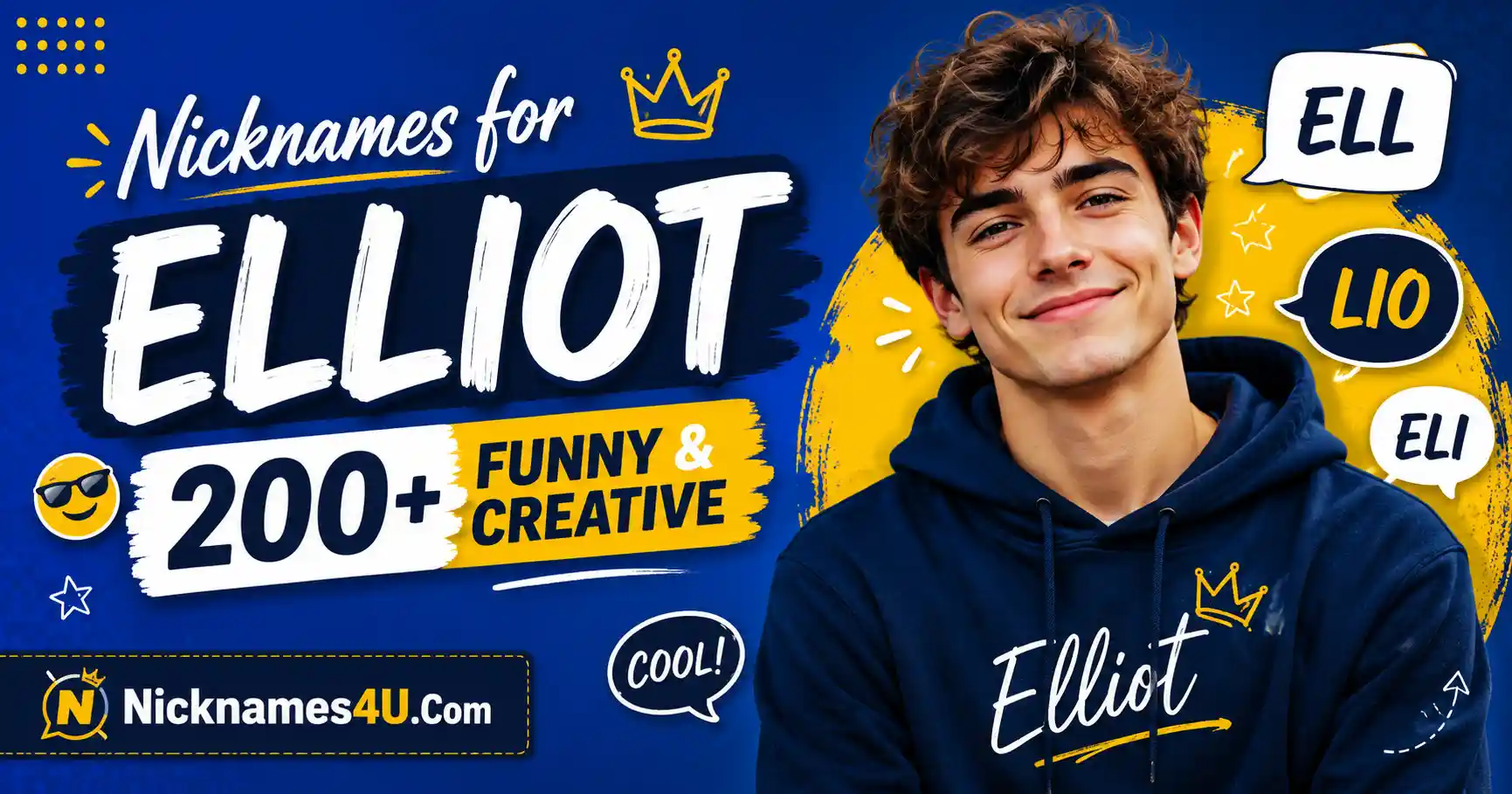 Nicknames for Elliot 200+ Funny & Creative