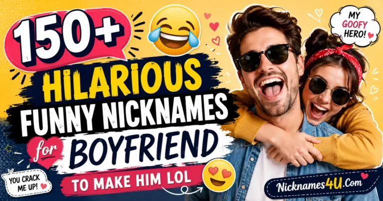 150+ Hilarious Funny Nicknames for Boyfriend to Make Him LOL