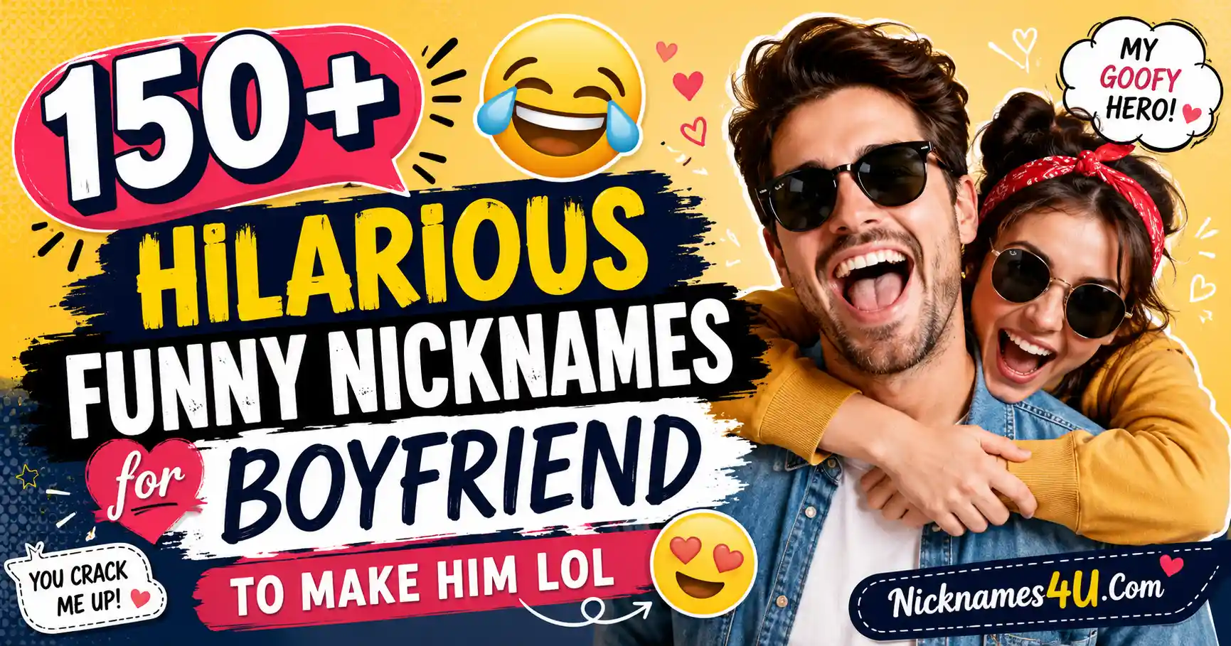 150+ Hilarious Funny Nicknames for Boyfriend to Make Him LOL