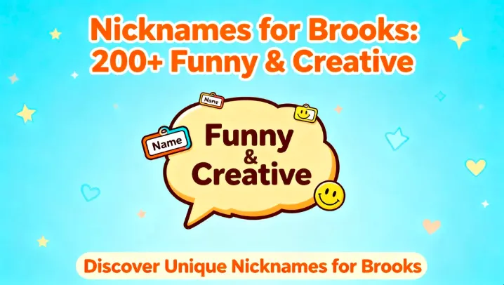 Nicknames for Brooks 200+ Funny & Creative