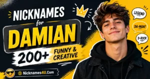 Nicknames for Damian 200+ Funny & Creative