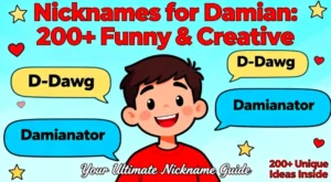 Nicknames for Damian 200+ Funny & Creative