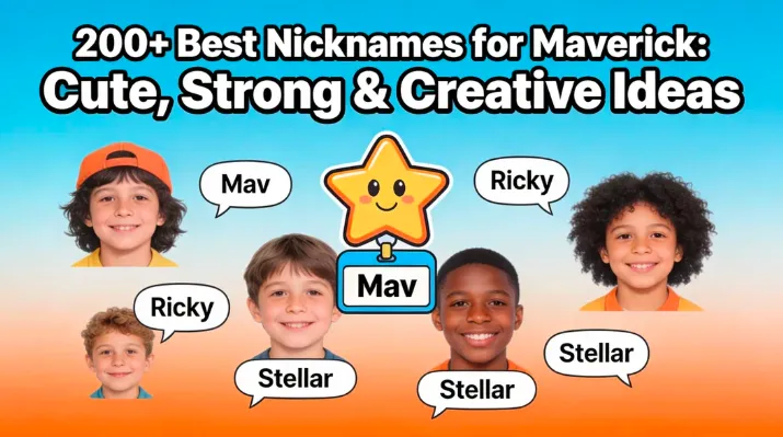 200+ Best Nicknames for Maverick Cute, Strong & Creative Ideas