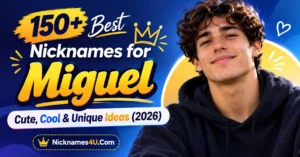 150+ Best Nicknames for Miguel Cute, Cool & Unique Ideas (2026)