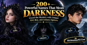 200+ Powerful Names That Mean Darkness Unveil the Mystery with Unique Girl, Boy, and Unisex Options